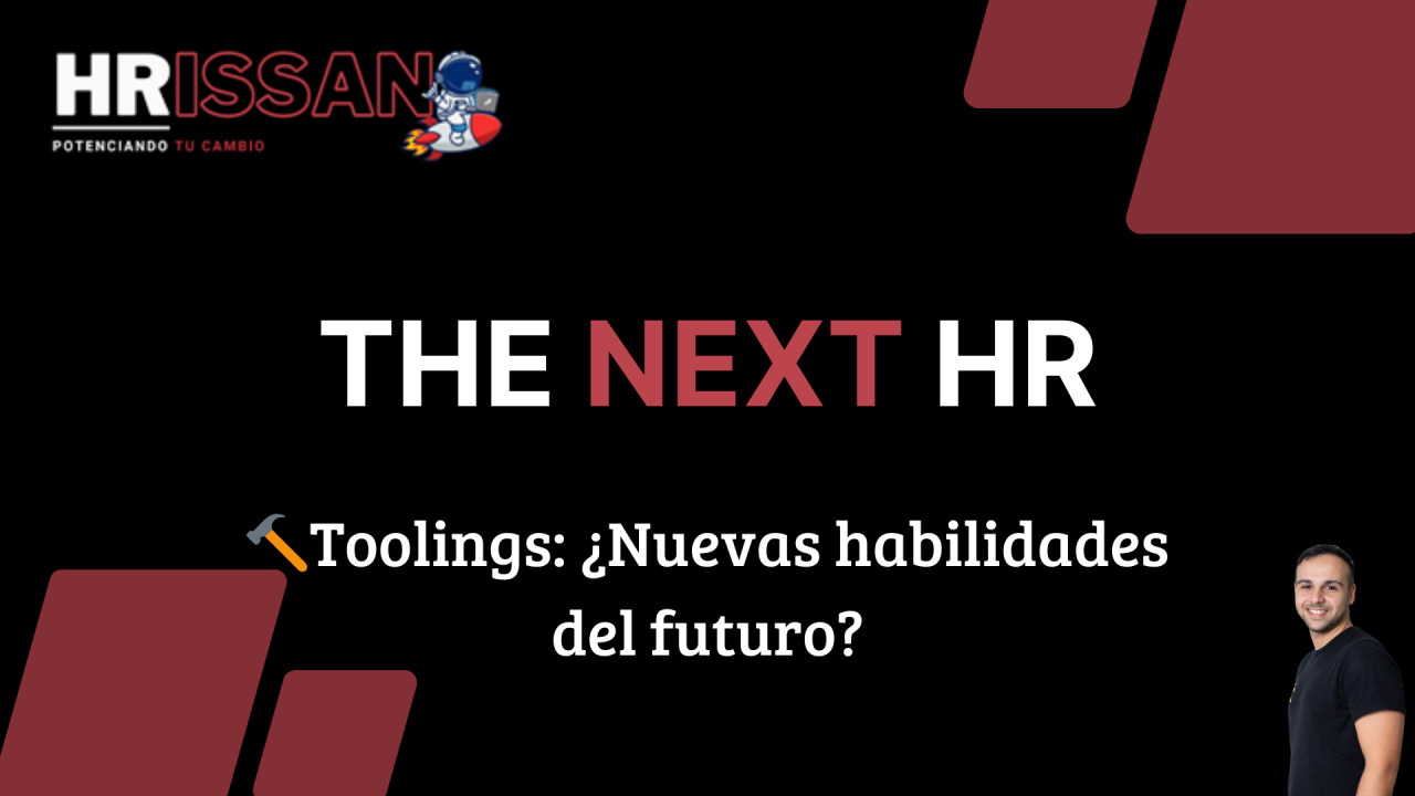 Toolings: ¿Nuevas habilidades del futuro?