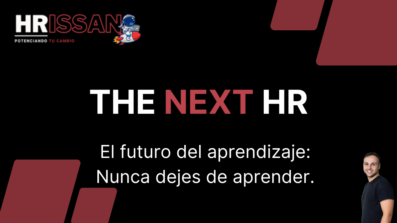 El futuro del aprendizaje: Nunca dejes de aprender